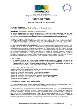Pregoeiro DATA DE ABERTURA: 10 HOR&Aacute;RIO: 10:00 horas