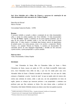 Jos&eacute; Alves Sobrinho sob o Olhar da C&acirc;mera: o processo