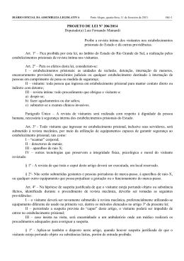 PROJETO DE LEI Nº 206/2014 Deputado(a) Luiz Fernando