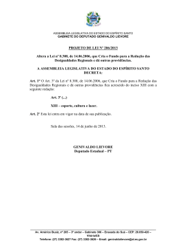 PROJETO DE LEI Nº 206/2013 Altera a Lei nº 8.308, de 14.06.2006