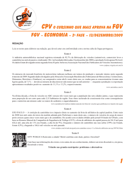 FGV – economia – 2a Fase – 13/dezembro/2009 CPV O cursinho