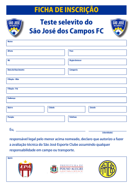 FICHA DE INSCRIÇÃO Teste selevito do São José dos Campos FC