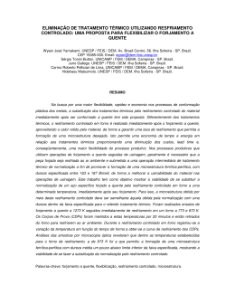 Elimina&ccedil;&atilde;o de tratamento t&eacute;rmico utilizado resfriamento controlado
