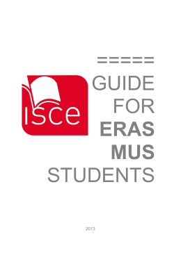 guide for eras mus students - Instituto Superior Ciências Educativas