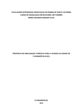 Proposta de Sinaliza&ccedil;&atilde;o Tur&iacute;stica para o Acesso da Cidade de