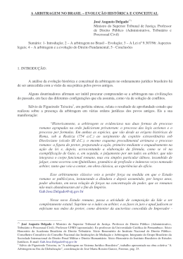 A ARBITRAGEM NO BRASIL &ndash; EVOLU&Ccedil;&Atilde;O HIST&Oacute;RICA E