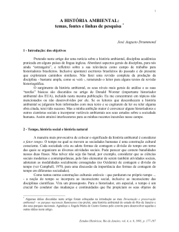 A HIST&Oacute;RIA AMBIENTAL: temas, fontes e linhas de pesquisa