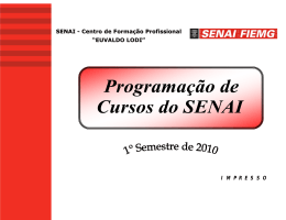 SENAI - Centro de Forma&ccedil;&atilde;o Profissional &ldquo;EUVALDO - sicepot-mg
