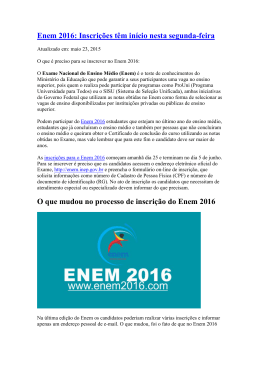 Enem 2016: Inscri&ccedil;&otilde;es t&ecirc;m in&iacute;cio nesta segunda