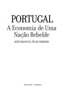 PORTUGAL A Economia de Uma Nagäo Rebeide JOSE MANUEL