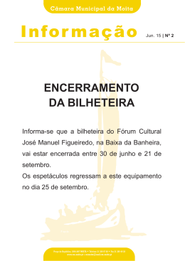 Encerramento da Bilheteira do Fórum Cultural José Manuel