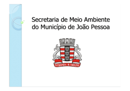 Estado da Para&iacute;ba Prefeitura Municipal de Jo&atilde;o Pessoa Secretaria