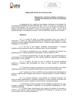 RESOLU&Ccedil;&Atilde;O No 024, de 9 de julho de 2014. Regulamenta