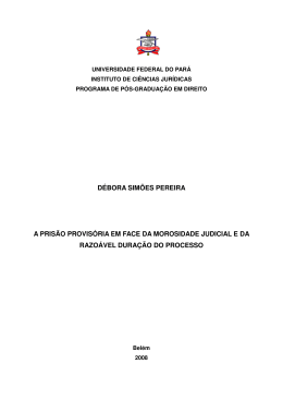 débora simões pereira a prisão provisória em face da morosidade