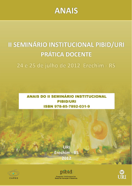 anais do ii semin&aacute;rio institucional pibid/uri isbn 978-85-7892-031-9