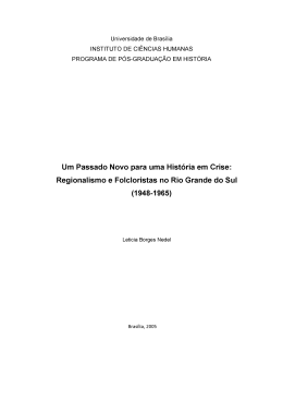 Um Passado Novo para uma Hist&oacute;ria em Crise