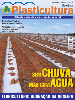 Revista Plasticultura • Mai/Jun 2014 • Ciência Agrícola para o