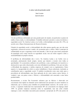 A caixa vazia da proteção social Juan Lozano 06/JUN/2014 Um dos