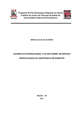 DILEMAS DA INTEGRALIDADE: O OLHAR SOBRE UM SERVIÇO