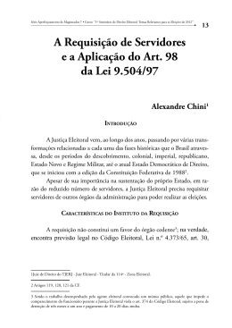 A Requisi&ccedil;&atilde;o de Servidores e a Aplica&ccedil;&atilde;o do Art. 98 da Lei