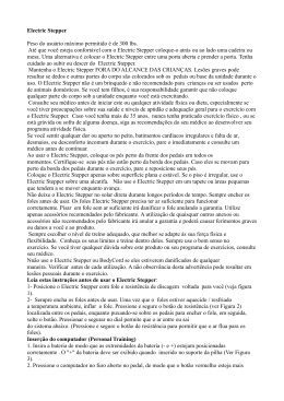 Electric Stepper Peso do usu&aacute;rio m&aacute;ximo permitido &eacute; de 300 lbs