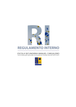 Regulamento Interno - Escola Secund&aacute;ria Manuel Cargaleiro