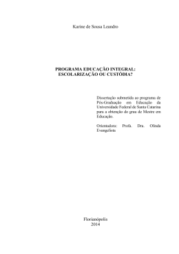 Escolariza&ccedil;&atilde;o ou Cust&oacute;dia? - Prefeitura Municipal de Florian&oacute;polis