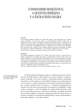 o indianismo rom&acirc;ntico, a quest&atilde;o ind&iacute;gena e a escravid&atilde;o negra1