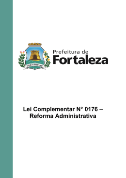 Lei Complementar N&deg; 0176 - Prefeitura Municipal de Fortaleza