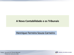 A Nova Contabilidade e os Tribunais Henrique Ferreira