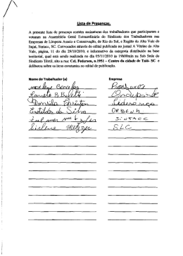Lista de Presenças. A presente lista de presença contém