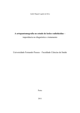 A ortopantomografia no estudo de les&otilde;es radiol&uacute;cidas