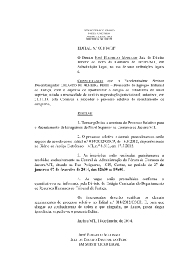 EDITAL N.º 001/14/DF O Doutor JOSÉ EDUARDO MARIANO Juiz