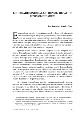 SIQUEIRA NETO, Jos&eacute; Francisco. Liberdade sindical no Brasil