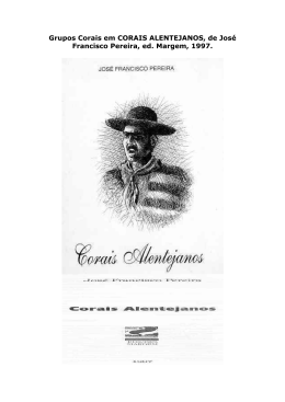 Grupos Corais em CORAIS ALENTEJANOS, de Jos&eacute; Francisco