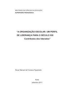 A ORGANIZA&Ccedil;&Atilde;O ESCOLAR: UM PERFIL DE LIDERAN&Ccedil;A PARA O