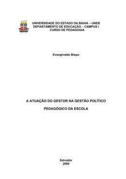 a atua&ccedil;&atilde;o do gestor na gest&atilde;o pol&iacute;tico pedag&oacute;gico da escola