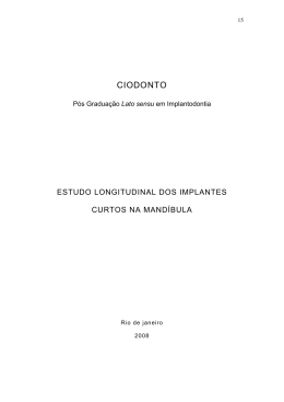 Estudo longitudinal dos implantes curtos na mand&iacute;bula