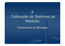 6 Calibra&ccedil;&atilde;o de Sistemas de Medi&ccedil;&atilde;o