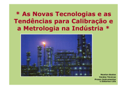 As Novas Tecnologias e as Tend&ecirc;ncias para Calibra&ccedil;&atilde;o e a