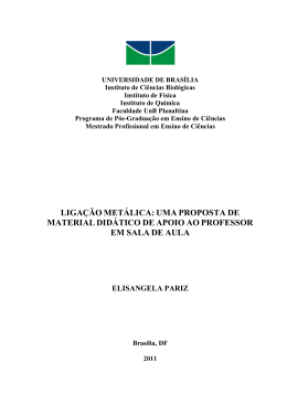 Liga&ccedil;&atilde;o Met&aacute;lica: uma proposta de material did&aacute;tico de apoio ao