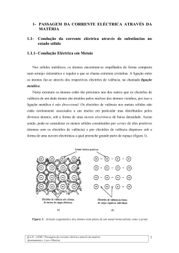 1- PASSAGEM DA CORRENTE EL&Eacute;CTRICA ATRAV&Eacute;S DA