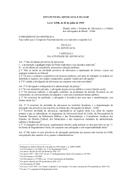 ESTATUTO DA ADVOCACIA E DA OAB Lei n&ordm; 8.906, de 04 de julho