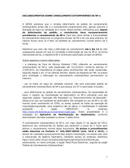 Esclarecimentos sobre o Cancelamento Extempor&acirc;neo