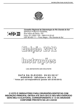 DATA DA ELEIÇÃO: 29/03/2012* HORÁRIO: 08h30min