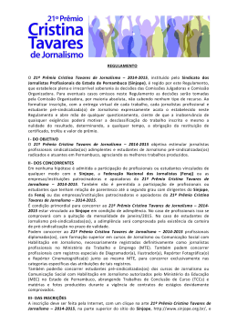 REGULAMENTO O 21º Prêmio Cristina Tavares de