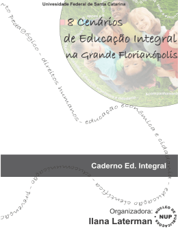 Caderno 8 Cen&aacute;rios de Educa&ccedil;&atilde;o Integral na Grande Florian&oacute;polis