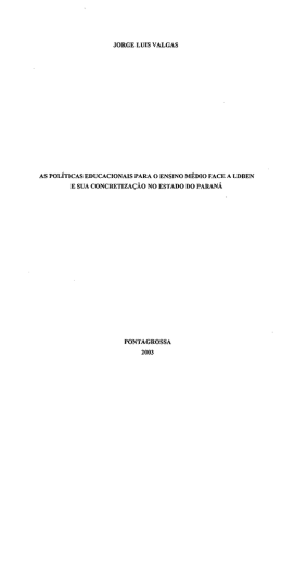 JORGE LUIS VALGAS - Universidade Estadual de Ponta Grossa