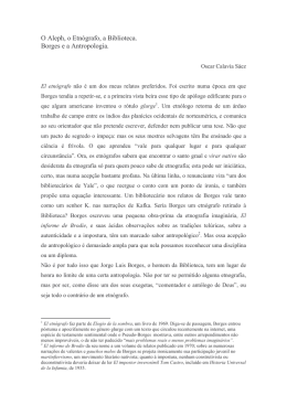 O Aleph, o Etnógrafo, a Biblioteca. Borges e a Antropologia.
