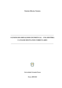 Patrícia Oliveira Teixeira O ENSINO DO JORNALISMO EM